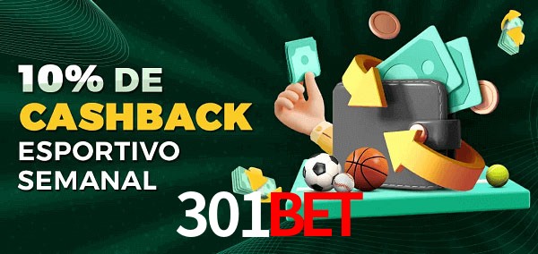 10% de bônus de cashback na 301bet